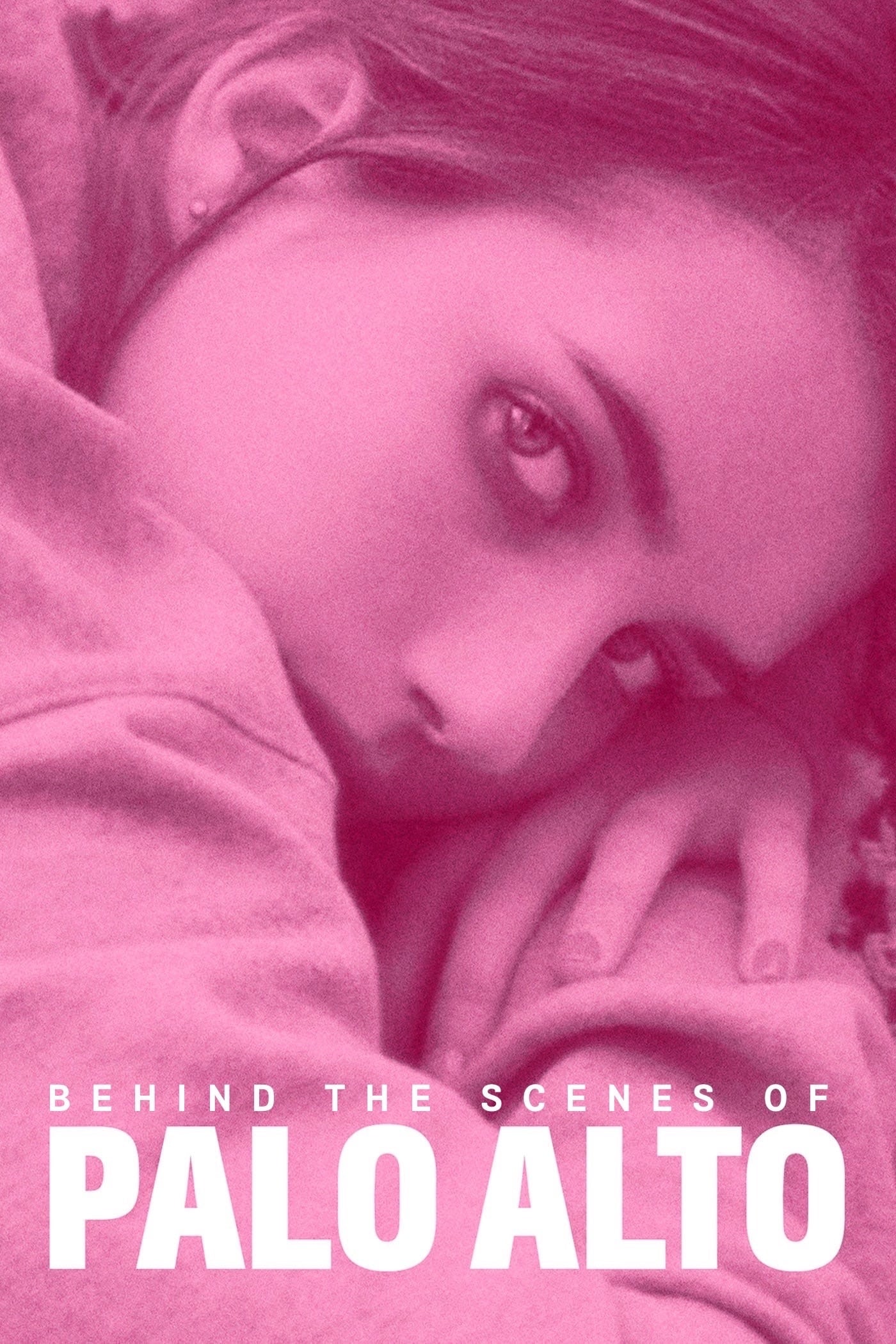 Постер Behind the Scenes of Palo Alto
